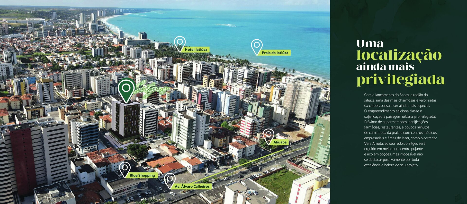 Uma localização ainda mais privilegiada — Jatiúca